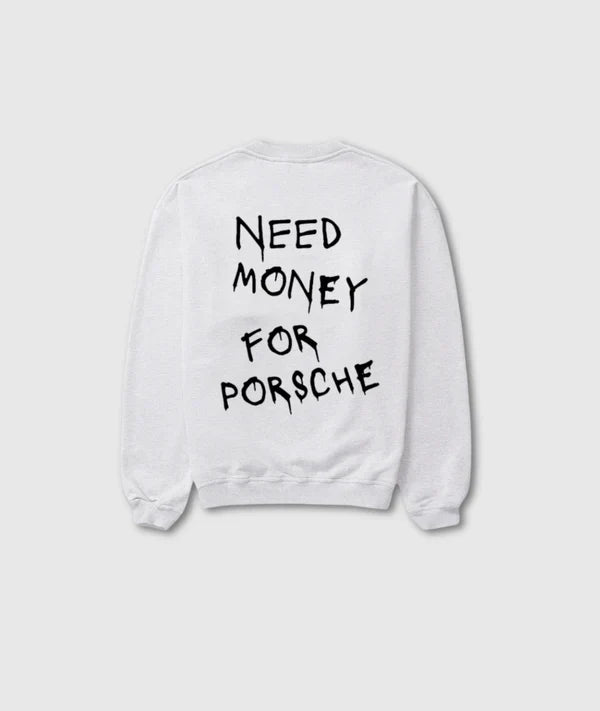 Premium Pullover | Need Money For Porsche